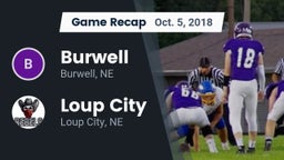 Recap: Burwell  vs. Loup City  2018