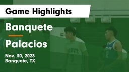Banquete  vs Palacios Game Highlights - Nov. 30, 2023