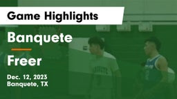 Banquete  vs Freer Game Highlights - Dec. 12, 2023