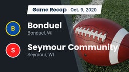 Recap: Bonduel  vs. Seymour Community  2020