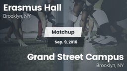 Matchup: Erasmus Hall vs. Grand Street Campus  2016