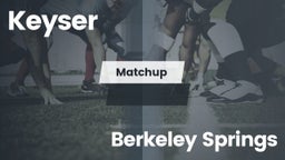 Matchup: Keyser vs. Berkeley Springs  2016