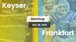 Matchup: Keyser vs. Frankfort  2016