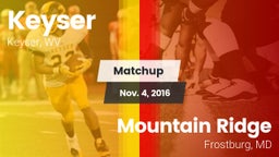 Matchup: Keyser vs. Mountain Ridge  2016