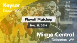 Matchup: Keyser vs. Mingo Central  2016