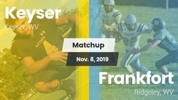 Matchup: Keyser vs. Frankfort  2019