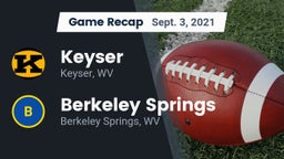 Recap: Keyser  vs. Berkeley Springs  2021