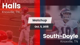 Matchup: Halls vs. South-Doyle  2018