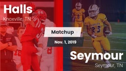 Matchup: Halls vs. Seymour  2019
