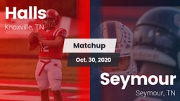 Matchup: Halls vs. Seymour  2020