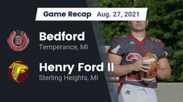 Recap: Bedford  vs. Henry Ford II  2021