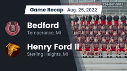 Recap: Bedford  vs. Henry Ford II  2022