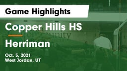 Copper Hills HS vs Herriman  Game Highlights - Oct. 5, 2021