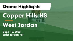 Copper Hills HS vs West Jordan  Game Highlights - Sept. 18, 2022