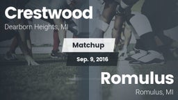 Matchup: Crestwood High vs. Romulus  2016