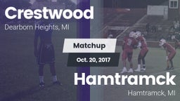 Matchup: Crestwood High vs. Hamtramck  2017