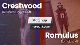 Matchup: Crestwood High vs. Romulus  2019
