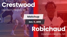 Matchup: Crestwood High vs. Robichaud  2019