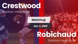 Matchup: Crestwood High vs. Robichaud  2020