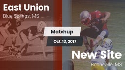 Matchup: East Union vs. New Site  2017