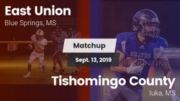 Matchup: East Union vs. Tishomingo County  2019