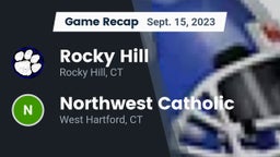 Recap: Rocky Hill  vs. Northwest Catholic  2023