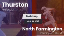 Matchup: Thurston vs. North Farmington  2016