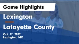 Lexington  vs Lafayette County  Game Highlights - Oct. 17, 2022