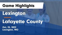 Lexington  vs Lafayette County  Game Highlights - Oct. 25, 2022