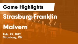 Strasburg-Franklin  vs Malvern  Game Highlights - Feb. 25, 2022