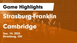 Strasburg-Franklin  vs Cambridge  Game Highlights - Jan. 14, 2023