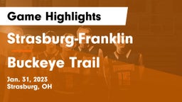 Strasburg-Franklin  vs Buckeye Trail  Game Highlights - Jan. 31, 2023