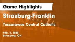 Strasburg-Franklin  vs Tuscarawas Central Catholic  Game Highlights - Feb. 4, 2023