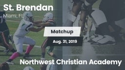 Matchup: St. Brendan vs. Northwest Christian Academy 2019