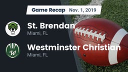 Recap: St. Brendan  vs. Westminster Christian  2019