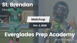 Matchup: St. Brendan vs. Everglades Prep Academy  2020
