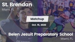 Matchup: St. Brendan vs. Belen Jesuit Preparatory School 2020