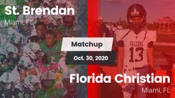 Matchup: St. Brendan vs. Florida Christian  2020