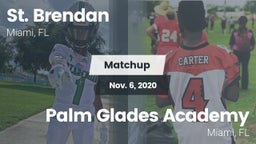 Matchup: St. Brendan vs. Palm Glades Academy 2020