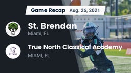 Recap: St. Brendan  vs. True North Classical Academy 2021