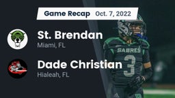 Recap: St. Brendan  vs. Dade Christian  2022