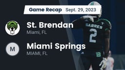 Recap: St. Brendan  vs. Miami Springs  2023