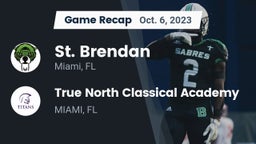 Recap: St. Brendan  vs. True North Classical Academy 2023