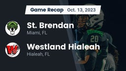 Recap: St. Brendan  vs. Westland Hialeah  2023