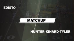 Matchup: Edisto vs. Hunter-Kinard-Tyler  2016
