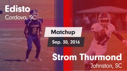 Matchup: Edisto vs. Strom Thurmond  2016