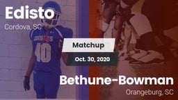 Matchup: Edisto vs. Bethune-Bowman  2020