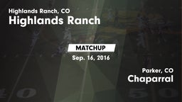 Matchup: Highlands Ranch vs. Chaparral  2016