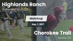 Matchup: Highlands Ranch vs. Cherokee Trail  2017