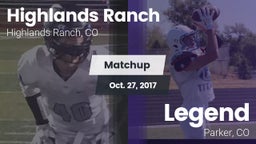 Matchup: Highlands Ranch vs. Legend  2017